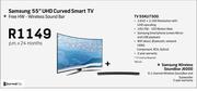 Samsung 55" UHD Curved Smart TV + Free HW-Wireless Sound Bar