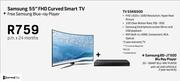 Samsung 55" FHD Curved Smart TV + Free Samsung Blu-Ray Player