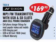 Dixon MP3 FM Transmitter With USB & SD Slots And Cell Phone Charger T854 N