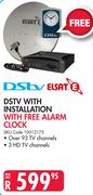 DStv With Installation With Free Alarm Clock