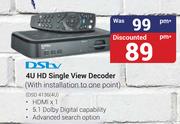 DSTV 4U HD Single View Decoder(With Installation To One Point) DSD 4136(4U)