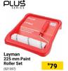 Plus Series Layman 225mm Paint Roller Set 521357