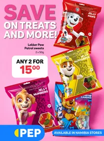 PEP Namibia : Save On Treats And More (29 March - 11 April 2024)