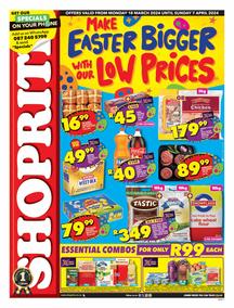 Shoprite Northern Cape & Free State : Make Easter Bigger With Our Low Prices (18 March - 7 April 2024)