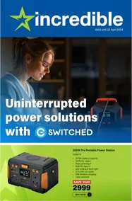 Incredible : Uninteruppted Power Solutions (12 April - 23 April 2024)