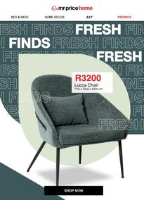 Mr Price Home : Fresh Finds (Request Valid Date From Retailer)