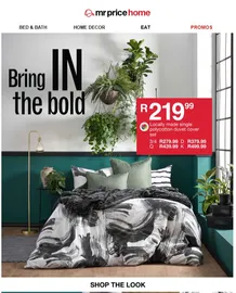 Mr Price Home : Bring In The Bold (Request Valid Date From Retailer)