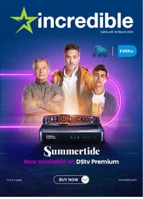 Incredible Connection : Stream With DStv (19 March - 30 March 2024)
