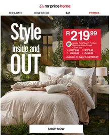 Mr Price Home : Style Inside And Out (Request Valid Date From Retailer)