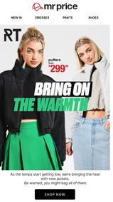 Mr Price : Bring On The Warmth (Request Valid Date From Retailer)
