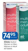 Clicks Multivit Women or Men, Mature or Adult-60 Tablets Per Pack