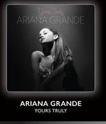 Ariana Grande Yours Truly CDs-For 2