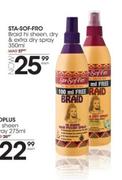Sta Sof Fro Braid Hi Sheen, Dry & Extra Dry Spray-350ml Each