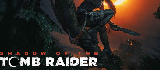 Tomb Raider: Shadow of The Tomb Raider