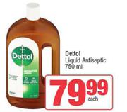 Dettol Liquid Antiseptic-750ml Each