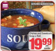 Chicken & Sweetcorn Soup + Roll-Per Combo