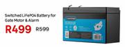 Switched LifeP04 Battery For Gate Motor & Alarm