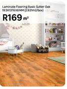 Laminate Flooring Basic Sutter Oak 193 x 1376 x 6mm(2.921m 2/Box)-Per m²