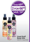 Good Stuff Body Mist Assorted-For 2 x 100ml