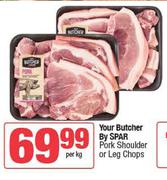 Your Butcher By Spar Pork Shoulder Or Leg Chops-Per Kg