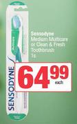 Sensodyne Medium Multicare Or Clean & Fresh Toothbrush-1s Each