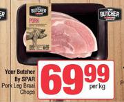 Your Butcher By Spar Pork Leg Braai Chops-Per Kg