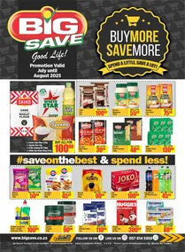 Big Save Cash & Carry : Buy More Save More (01 July - 01 August 2025 2025)