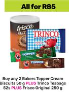 Bakers Topper Cream Biscuits 50g + Trinco Teabags 52s + Frisco Original 250g-All For