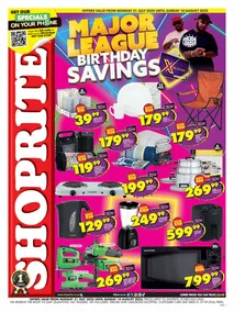 Shoprite : Major League Birthday Savings (21 July - 10 August 2025)
