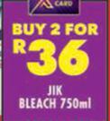 Jik Bleach-For 2 x 750ml