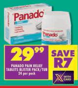 Panado Pain Refill Tablets Blister Pack/Tub-24 Per Pack