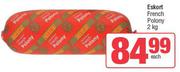 Eskort French Polony-2Kg Each