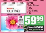 Spar Toilet Tissue 1 Ply (300 Sheets)-18's Pack
