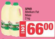 Spar Medium Fat Maas-For 2 x 2Kg