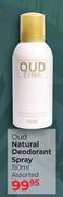 OUD Natural Deodorant Spray Assorted-150ml