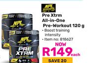 NPL Pre Xtrm All-In-One Pre Workout-120g Each