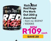 Black Bull Red Rage Pre Work Out Assorted-200g Each