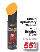 Shield Upholstery Cleaner With Bristles SHM.SH819-275ml Each