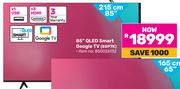 TCL 85" (215cm) QLED Smart Google TV 85P7K
