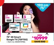 TCL 75" (190cm) 4K Smart Google TV 75P755