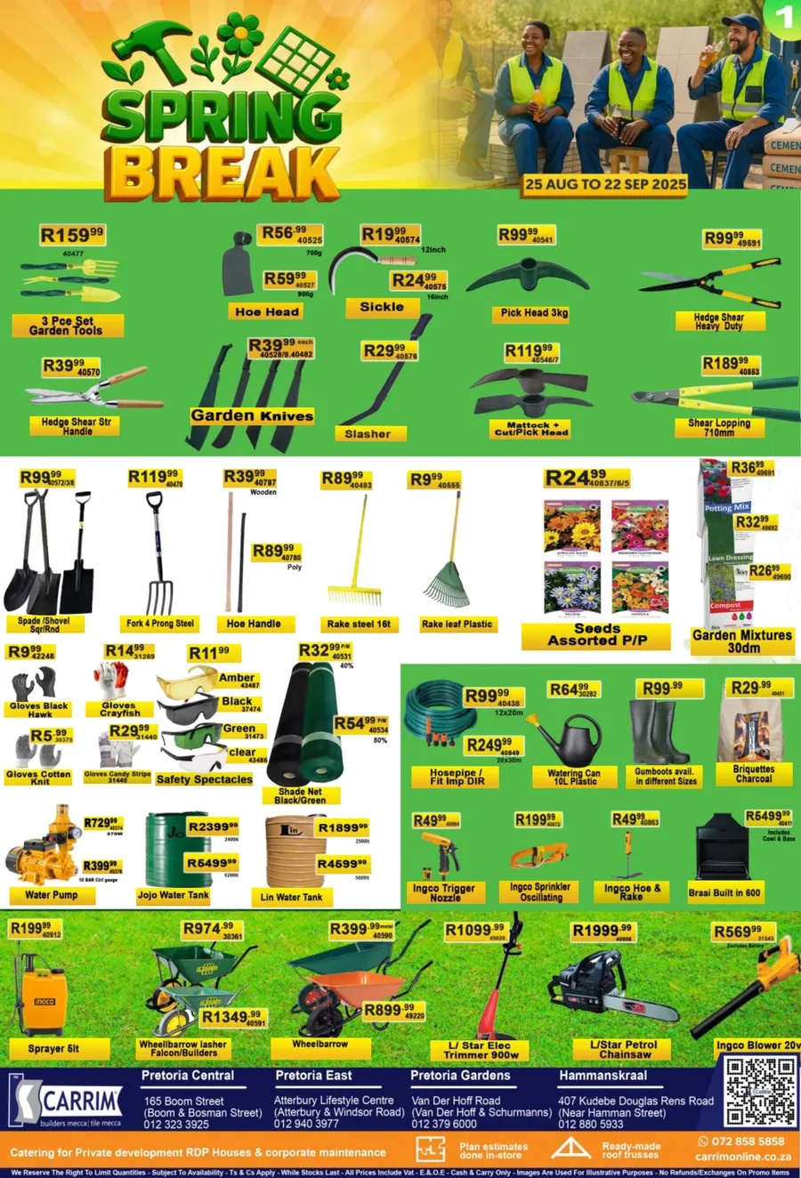 K Carrim Builders Mecca : Spring Break (25 August - 22 September 2025)