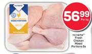 No Name Fresh Chicken Mixed Portions-5s Per Kg