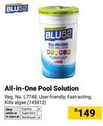 Blu 52 All In One Pool Solution