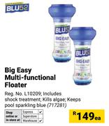 Blu 52 Big Easy Multi Functional Floater-Each
