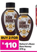Nature's Buzz Raw Honey-For 2 x 375g