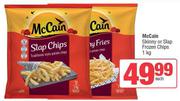 McCain Skinny Or Slap Frozen Chips-1Kg Each