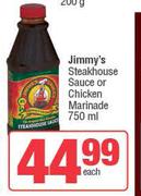 Jimmy's Steakhouse Sauce Or Chicken Marinade-750ml Each