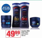 Vaseline Men Body Lotion & Creams-400ml Each