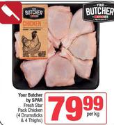 Your Butcher By Spar Fresh Star Pack Chicken (4 Drumsticks & 4 Thighs)-Per Kg