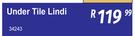 Under Tile Lindi 34243